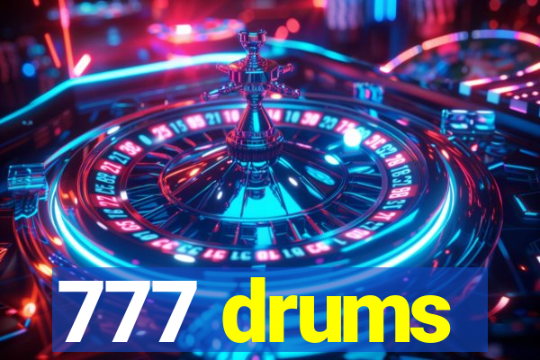 777 drums